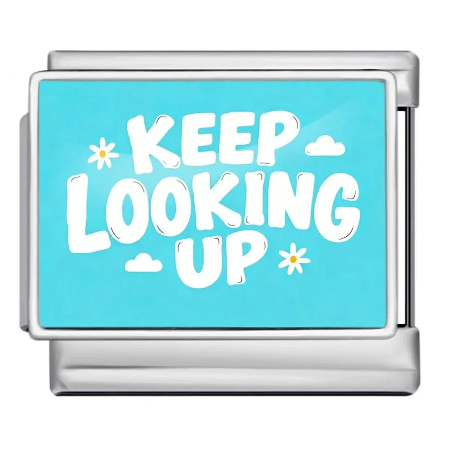 Keep looking up