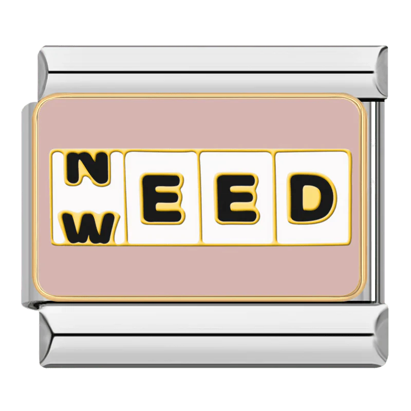 Need weed